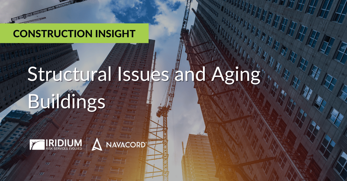 Structural Issues and Aging Buildings Iridium